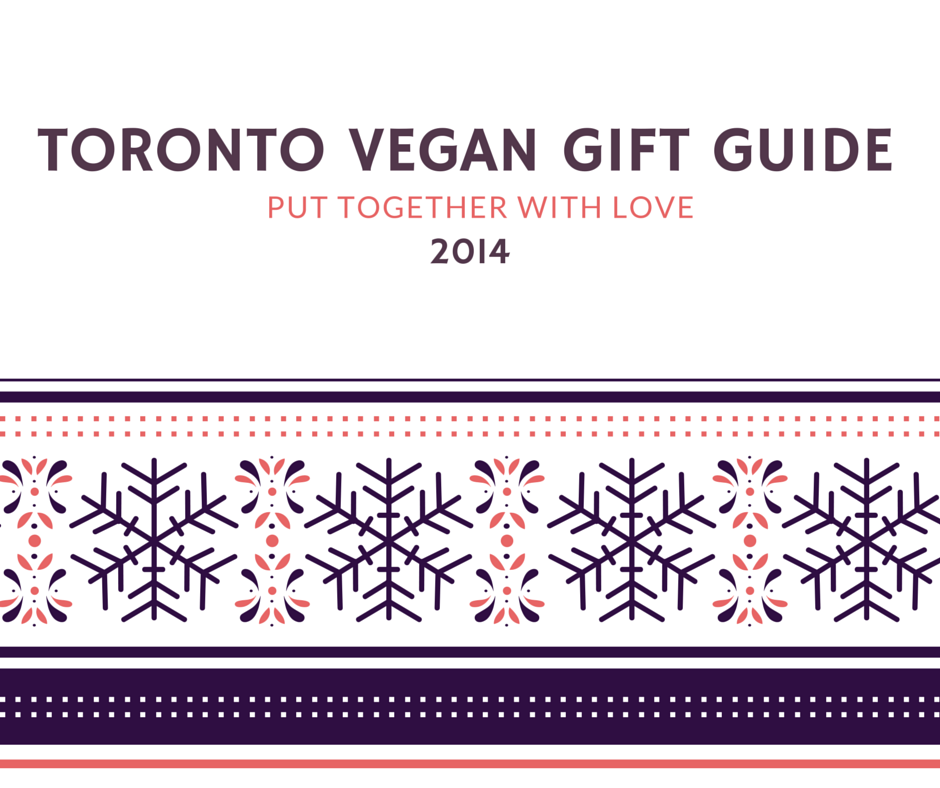 MeShells Toronto Vegan Gift Guide 2014